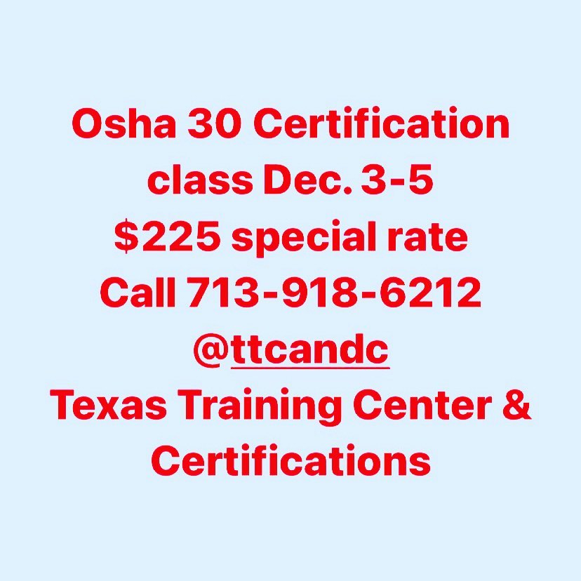 Get your OSHA 30 certification Texas Training Center & Certifications @ 713-918-…